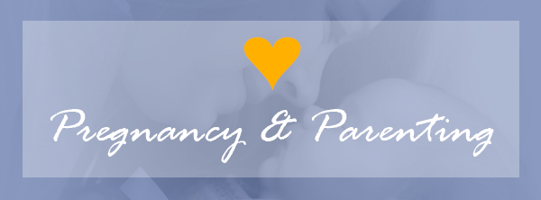 Pregnancy and Parenting
